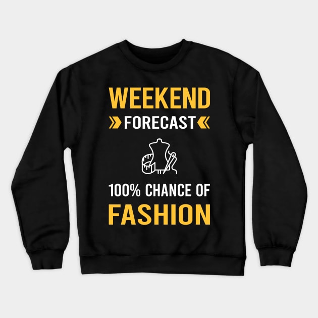 Weekend Forecast Fashion Crewneck Sweatshirt by Bourguignon Aror